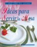 IDEAS PARA SERVIR PARA LA MESA di PERRIER-ROBERT, ANNIE 