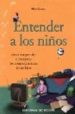 ENTENDER A LOS NIOS de CROSERA, SILVIO 