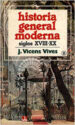 HISTORIA GENERAL MODERNA 2 de VICENS VIVES, JAUME 