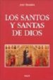 LOS SANTOS Y SANTAS DE DIOS de MORALES, JOSE 