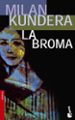 LA BROMA di KUNDERA, MILAN 