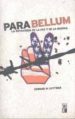 PARA BELLUM: LA ESTRATEGIA DE LA PAZ Y DE LA GUERRA de LUTTWAK, EDWARD N. 