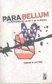 PARA BELLUM: LA ESTRATEGIA DE LA PAZ Y DE LA GUERRA di LUTTWAK, EDWARD N. 