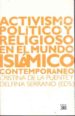 ACTIVISMO POLITICO Y RELIGIOSO EN EL MUNDO ISLAMICO di VV.AA. 