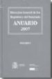 ANUARIO 2007 DE LA DIRECCION GENERAL DE LOS REGISTROS Y DEL NOTAR IADO + CD-R di VV.AA. 