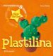 PLASTILINA: MANUALIDADES EN 5 PASOS de LLIMOS, ANNA 