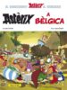 ASTERIX A BELGICA de GOSCINNY, RENE  UDERZO, ALBERT 