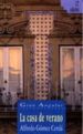 LA CASA DE VERANO (2 ED.) de GOMEZ CERDA, ALFREDO 