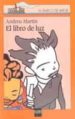 EL LIBRO DE LA LUZ de MARTIN, ANDREU 