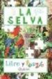LA SELVA (INCLUYE PUZZLE) de HARRIS, NICHOLAS 