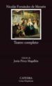 TEATRO COMPLETO: LA PETIMETRA; LUCRECIA; HORMESINDA; GUZMAN EL BUENO de FERNANDEZ DE MORATIN, NICOLAS 