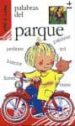 PALABRAS DEL PARQUE di BUSSOLATI, EMANUELA 