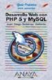 DESARROLLO WEB CON PHP 5 Y MYSQL (GUIAS PRACTICAS) de GUTIERREZ GALLARDO, JUAN DIEGO 