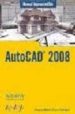 MANUAL IMPRESCINDIBLE AUTOCAD 2008 de REYES RODRIGUEZ, ANTONIO MANUEL 