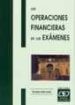 LAS OPERACIONES FINANCIERAS EN LOS EXAMENES de AVILES GARCIA, FERNANDO 
