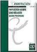 IMPUESTO SOBRE SOCIEDADES (CASOS PRACTICOS) (4 ED.) di VV.AA. 