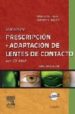 MANUAL DE PRESCRIPCION Y ADAPTACION DE LENTES DE CONTACTO+CD-ROM (INCLUYE VIDEOS) (3 ED.) di HOM, M.M.  BRUCE, A.S. 