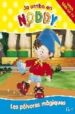 LES POLVORES MAGIQUES (NODDY) di VV.AA. 