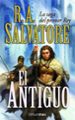 EL ANTIGUO (LA SAGA DEL PRIMER REY I) de SALVATORE, R.A. 