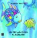 EL PEZ ARCO IRIS AL RESCATE de PFISTER, MARCUS 
