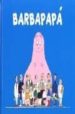BARBAPAPA de TISON, ANNETTE  TAYLOR, TALUS 