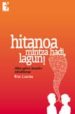 HITANOA, MINTZA HADI LAGUN!: HIKA EGITEN IKASTEKO ESKULIBURUA (+A RIKETAK) de LIZARTZA, RITXI 
