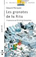 LES GRANOTES DE LA RITA de MARQUEZ, EDUARD 