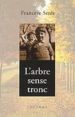L'ARBRRE SENSE TRONC de SERES, FRANCESC 