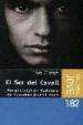 EL SOT DEL CAVALL de CREUS, ANTONI 