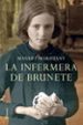 LA INFERMERA DE BRUNETE di MARISTANY, MANUEL 