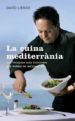 LA CUINA MEDITERRANEA: LES RECEPTES MES DELICIOSES PER CUIDAR-SE MENJANT BE di LIENAS, DAVID 