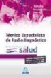 TCNICOS ESPECIALISTAS DE RADIODIAGNSTICO DEL SERVICIO ARAGONS DE SALUD. TEMARIO PARTE ESPECFICA. VOLUMEN I di VV.AA. 