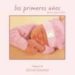 LOS PRIMEROS AOS: DIARIO PARA NIAS di GEDDES, ANNE 
