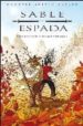 SABLE Y ESPADA 2: EN EL CORAZON DE LOS RIOS Y LOS LAGOS de CHAUVEL  BOIVIN 