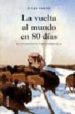 LA VUELTA AL MUNDO EN 80 DIAS de VERNE, JULIO 