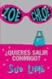 ZOE Y CHLOE: QUIERES SALIR CONMIGO? de LIMB, SUE 
