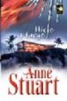 HIELO Y FUEGO de STUART, ANNE 