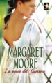 LA NOVIA DEL GUERRERO de MOORE, MARGARET 