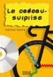 CADEAU-SURPRISE LECT/CD (COPAINS N2) di BALCHE, VALENTINE 