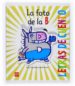 LA FOTO DE LA B (LETRAS DE CUENTO) de PACHECO, MIGUEL ANGEL 