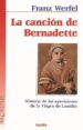LA CANCION DE BERNADETTE (4 ED.) de WERFEL, FRANZ 