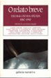 O RELATO BREVE (2 ED.) di VV.AA. 