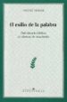 EL EXILIO DE LA PALABRA: DEL SILENCIO BIBLICO AL SILENCIO DE AUSC HWITZ di NEHER, ANDRE 