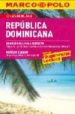 REPUBLICA DOMINICANA (GUIA MARCO POLO) (2009) di FROESE, GESINE 