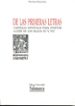 DE LAS PRIMERAS LETRAS: CARTILLAS ESPAOLAS PARA ENSEAR A LEER D E LOS SIGLOS XV Y XVI de INFANTES, VICTOR 