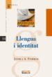 LLENGUA I IDENTITAT di FISHMAN, JOSHUA A. 