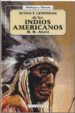MITOS Y LEYENDAS DE LOS INDIOS AMERICANOS de AYALA, R. R. 