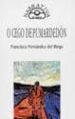 O CEGO DE PUMARDEDON de FERNANDEZ DEL RIEGO, FRANCISCO 