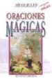 ORACIONES MAGICAS (2 ED.) di JULIO, ABAD 