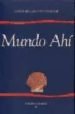 MUNDO AHI de TUNDIDOR, JESUS HILARIO 